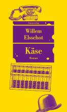 Buchcover: Willem Elssschot: Käse. Gelber Hintergrund. Oben ist ein altertümliches Telefon abgebildet, das auf so etwas wie symbolischen Käsestücken steht. Unten rechts ein altertümlicher Hut.