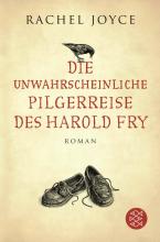 Buchcover: Rachel Joyce: Die unwahrscheinliche Pilgerreise des Harold Fry. Unten sind zwei Schuhe abgebildet, über dem Titel sitzt ein Vogel (Rabe?)